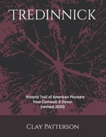 Tredinnick: Historic Trail of American Pioneers from Cornwall & Devon 1986499685 Book Cover