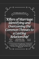 Killers of Marriage: Identifying and Overcoming the Common Threats to a Lasting Relationship B0DTTXL9LP Book Cover