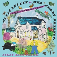 ELLIE NELLIE & HER FURRY FRIENDS.: FOOTPATHS THREE AND FOUR. B0BHJ81K14 Book Cover