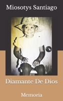 Diamante De Dios: Memoria B0B92K4THS Book Cover