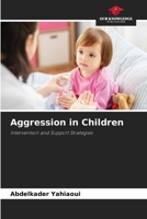 Aggression in Children 663025886X Book Cover