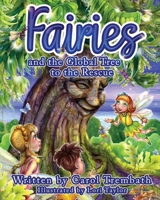 Fairies and the Global Tree to the Rescue: A Tale of the Fairy Flu 0990744698 Book Cover