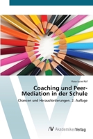 Coaching und Peer-Mediation in der Schule (German Edition) 6209434827 Book Cover