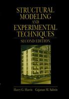 Structural Modeling and Experimental Techniques 0849324696 Book Cover