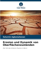 Erosion und Dynamik von Oberflächenzuständen: Der Fall des Unteren Oueme in Benin 6206299791 Book Cover