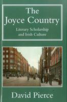 Joyce Country: Literary Scholarship and Irish Culture 191222402X Book Cover