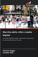 Marchio della città e media digitali (Italian Edition) 6209831427 Book Cover