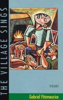 The Village Sings 1885266294 Book Cover