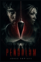 PENDULUMU: “Patrick’s Descent into Fear: Trapped in a Mysterious New-Age Retreat of Secrets and Paranoia” B0H3JJJQP8 Book Cover