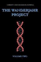 The Wanderjahr Project: Volume Two 0595367968 Book Cover