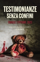 Testimonianze Senza Confini: Israele: 7 ottobre 2023 (Italian Edition) B0FRGBZ5LF Book Cover