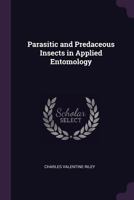 Parasitic and Predaceous Insects in Applied Entomology 1022732498 Book Cover