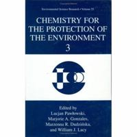Chemistry for the Protection of the Environment 3 0306460262 Book Cover