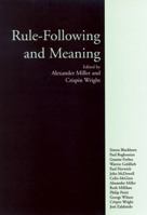 Rule-Following and Meaning 0773523820 Book Cover