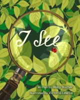I See B0DQM3LDK1 Book Cover