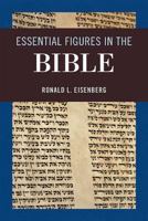 Essential Figures in the Bible 0765709392 Book Cover