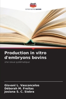Production in vitro d'embryons bovins (French Edition) 6208324114 Book Cover