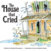 The House that Cried 1530124239 Book Cover