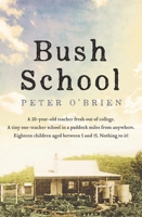 Bush School 1760876801 Book Cover