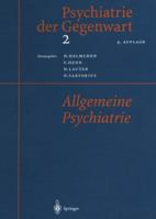 Psychiatrie der Gegenwart 2: Allgemeine Psychiatrie 3642641784 Book Cover