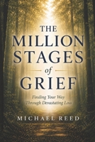 The Million Stages of Grief B0FWY5GS7F Book Cover