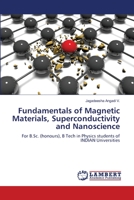Fundamentals of Magnetic Materials, Superconductivity and Nanoscience 620614335X Book Cover