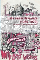 Lata Sześćdziesiąte (1960-1970) 0359363237 Book Cover