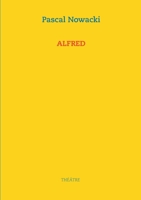 Alfred (French Edition) 2322240761 Book Cover
