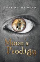 Moon's Prodigy 1786936577 Book Cover