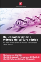 Helicobacter pylori: Método de cultura rápida (Portuguese Edition) 6207741900 Book Cover