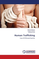 Human Trafficking: Case Of Effected Families 3659477397 Book Cover