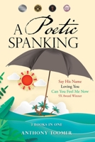 A Poetic Spanking 1665705183 Book Cover