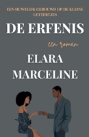De Erfenis (Dutch Edition) B0GPCVBPPG Book Cover