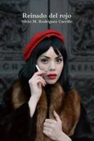 Reinado del rojo 1291668373 Book Cover