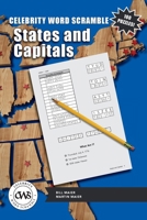 Celebrity Word Scramble States and Capitals B0G3WRCW7D Book Cover