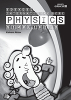 Edexcel International GCSE Physics Simplified: black and white version 1999661109 Book Cover