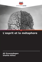 L'esprit et la métaphore (French Edition) 6209401619 Book Cover