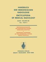 Rontgendiagnostik Des Urogenitalsystems / Roentgen Diagnosis of the Urogenital System 3642953522 Book Cover