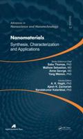 Nanomaterials (Advances in Nanoscience and Nanotechnology) 1774632586 Book Cover