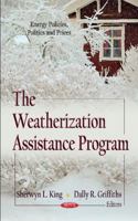 The Weatherization Assistance Program 1620817454 Book Cover