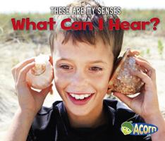 What Can I Hear? 1484604334 Book Cover