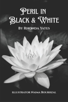 Peril in Black & White B0F91PGFDP Book Cover