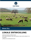 Lokale Entwicklung 6202590777 Book Cover