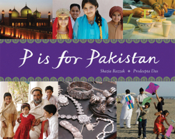P Is for Pakistan (World Alphabets)