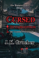 Cursed At Conception: The Vampire's Henchman 1965796036 Book Cover