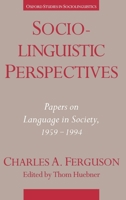 Sociolinguistic Perspectives: Papers on Language in Society, 1959-1994 0195092902 Book Cover