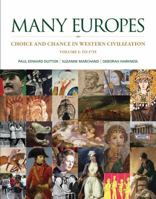 Many Europes: Choice and Chance in Western Civilization, Volume 1 0073330493 Book Cover