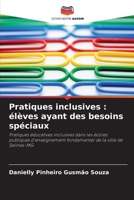 Pratiques inclusives: élèves ayant des besoins spéciaux (French Edition) 6209429572 Book Cover