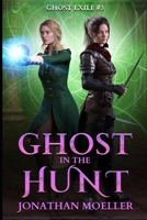 Ghost in the Hunt 1500915009 Book Cover