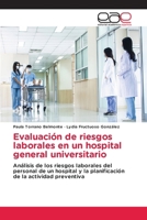 Evaluación de riesgos laborales en un hospital general universitario (Spanish Edition) 3330093587 Book Cover
